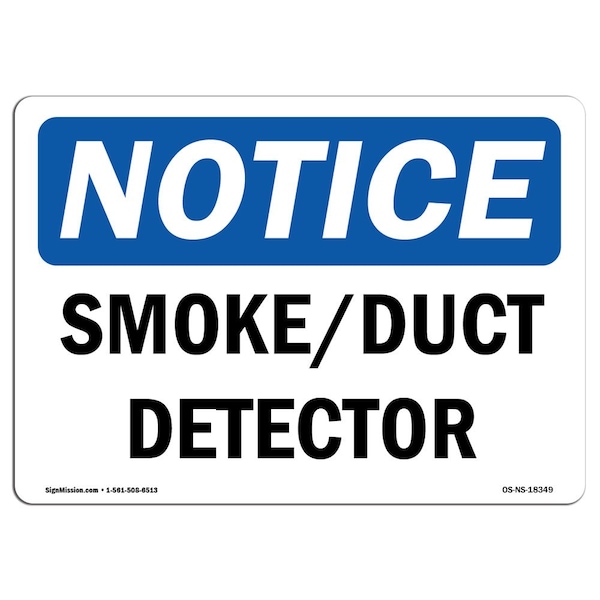 Safety Sign, OSHA Notice, 3.5" Height, Smoke Duct Detector Sign, Landscape, 10PK